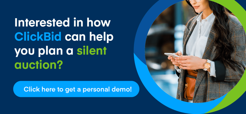 Click this graphic to get a demo of ClickBid’s silent auction planning software.