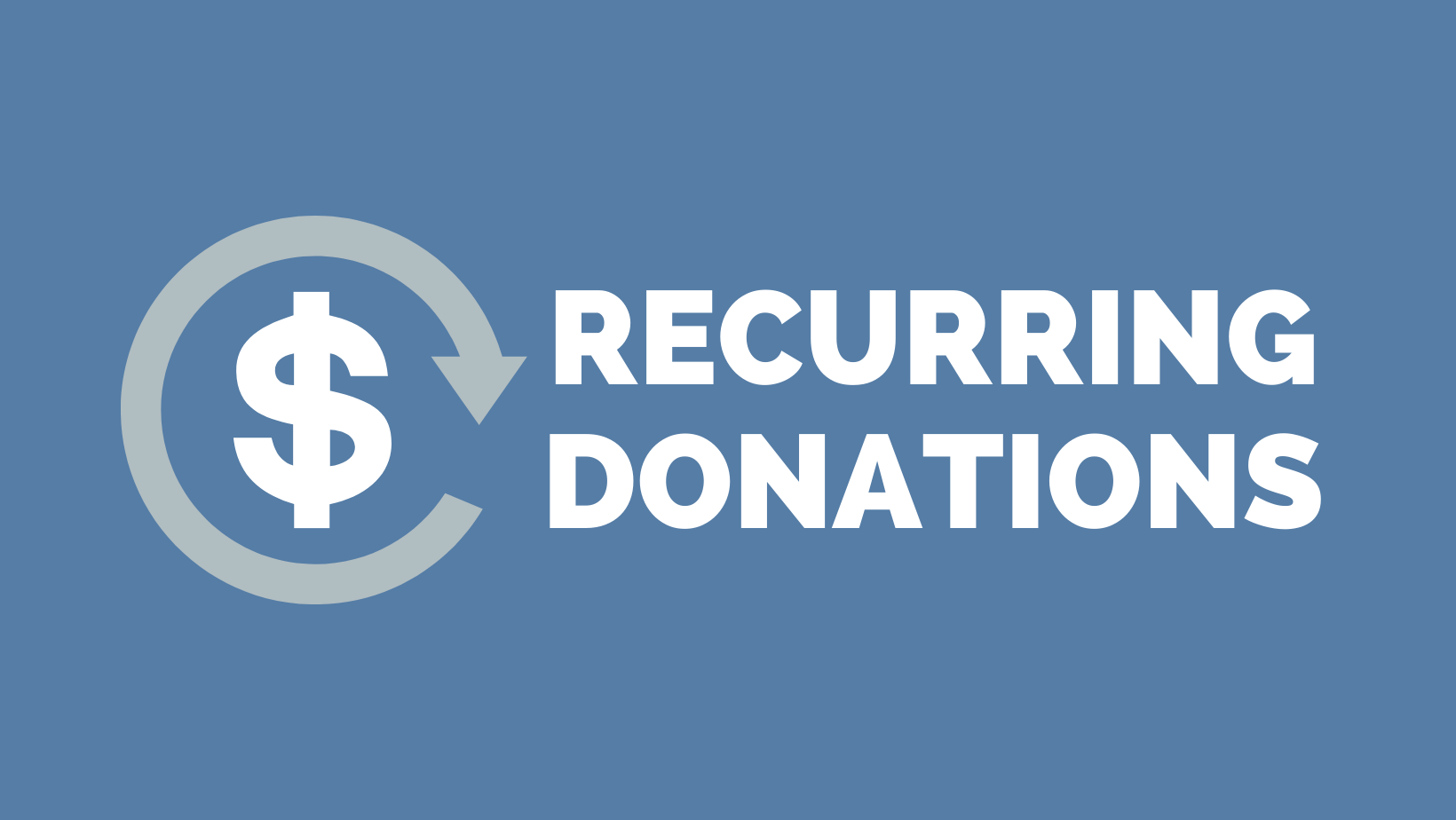 Guide to Recurring Donations