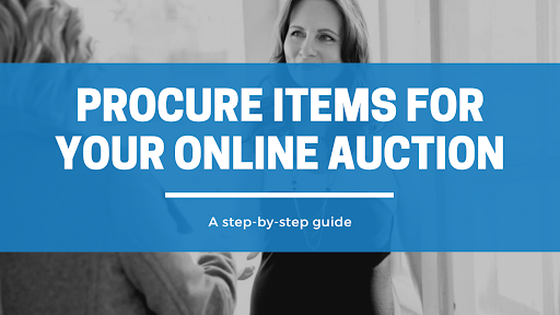 Procure Items For Your Online Auction: A Step-by-Step Guide